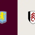 Aston Villa vs Fulham
