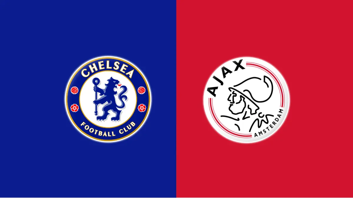 Chelsea vs Ajax Chelsea vs Ajax