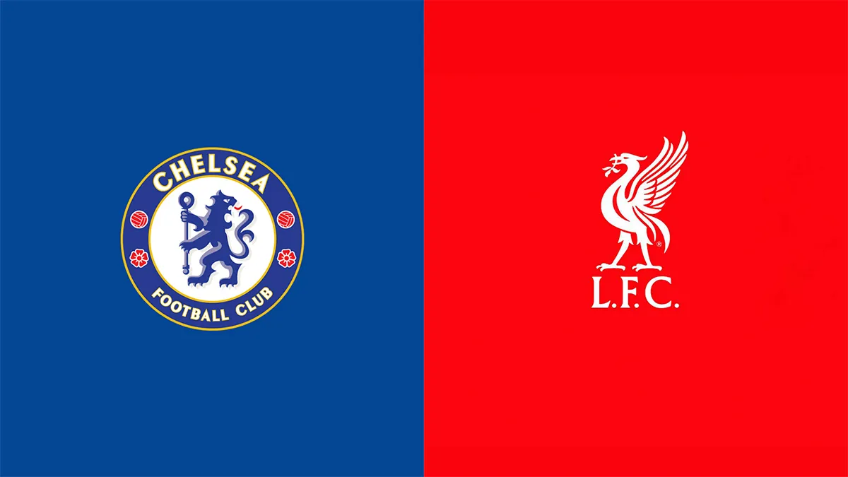 Chelsea vs Liverpool Chelsea vs Liverpool