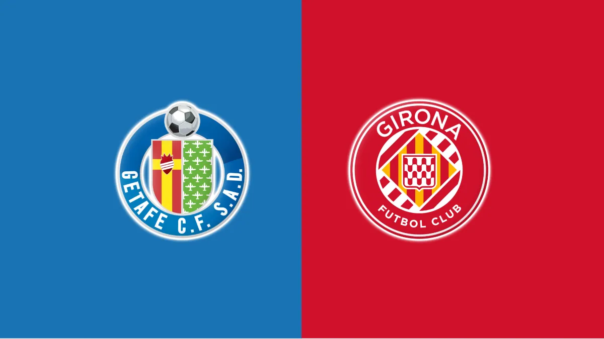 Getafe vs Girona