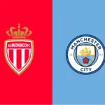Monaco vs Manchester City