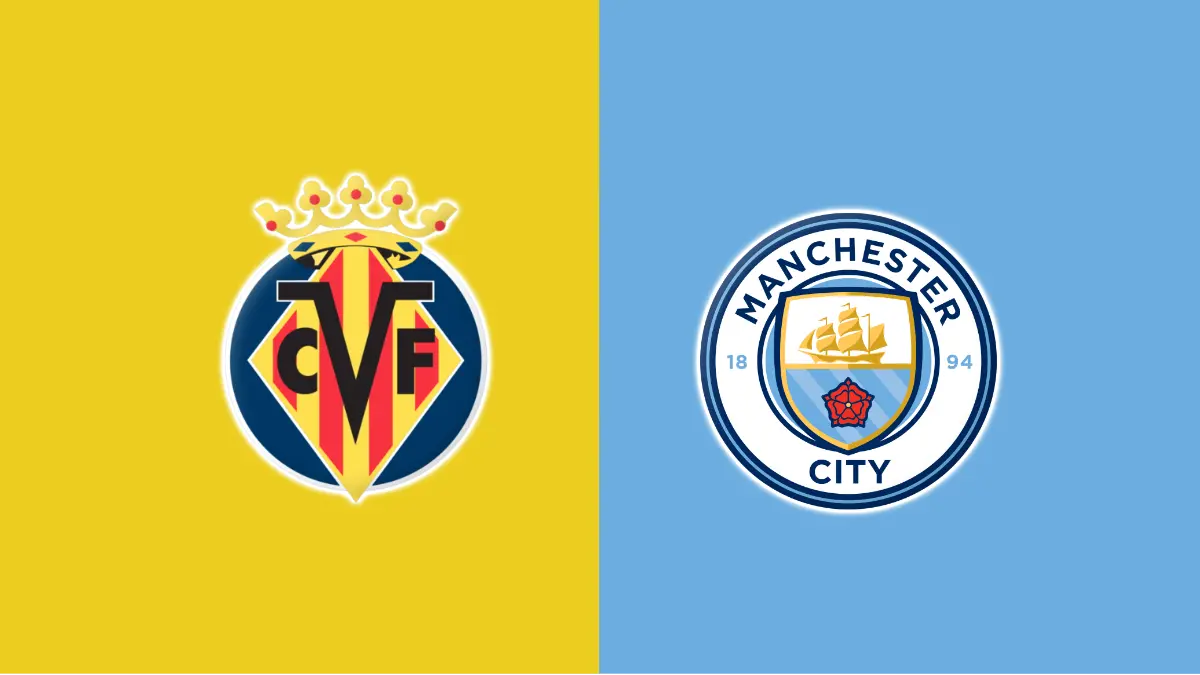 Villarreal vs Manchester City Villarreal vs Manchester City