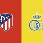 Atletico Madrid vs Royale Union SG