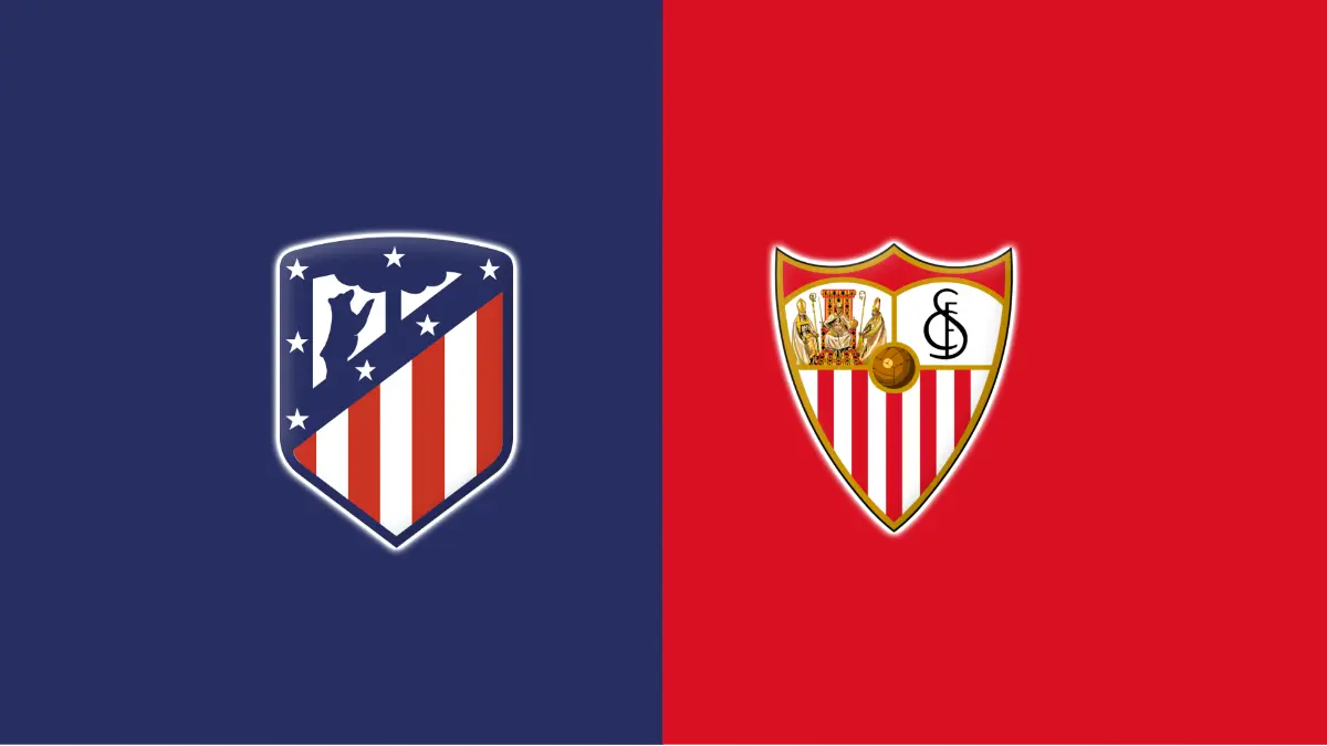 Atlético Madrid vs Sevilla