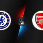 Chelsea vs Arsenal
