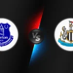 Everton vs Newcastle