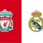 Liverpool vs Real Madrid