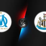 Marseille vs Newcastle