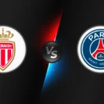 Monaco vs PSG