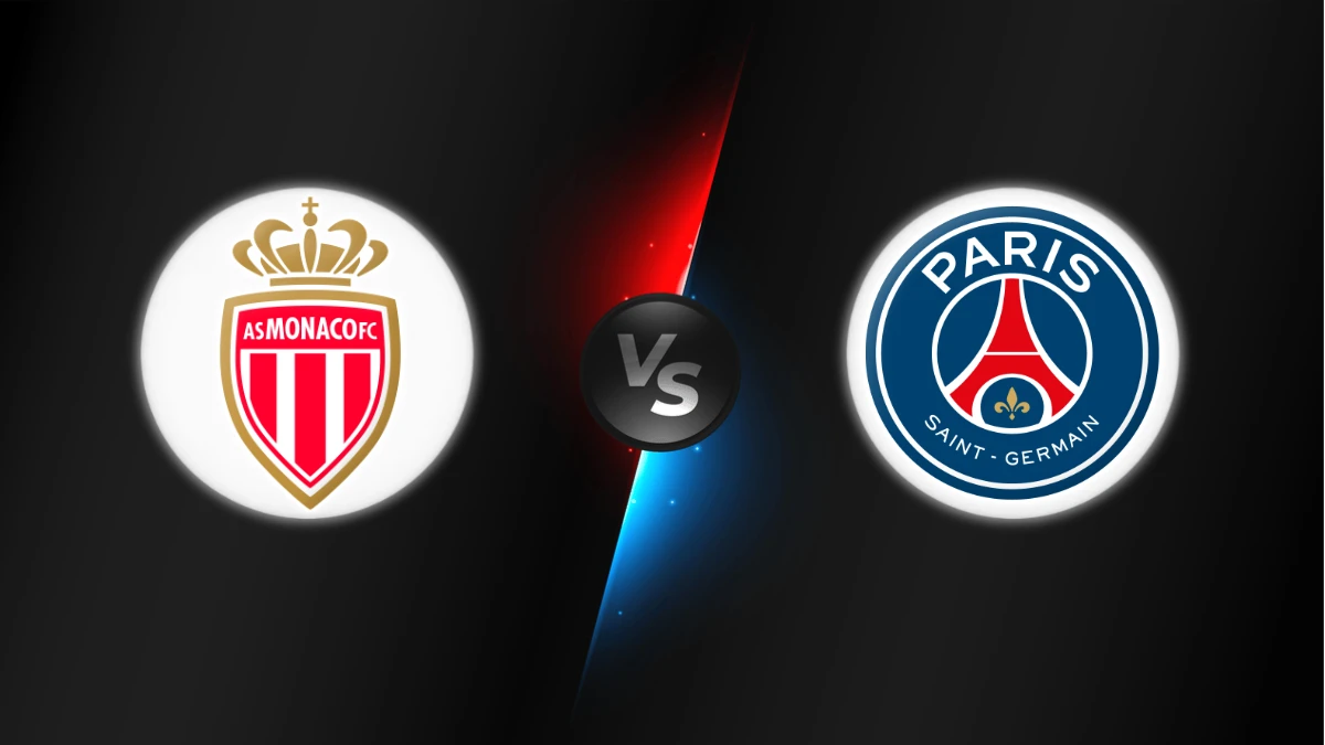 Monaco vs PSG