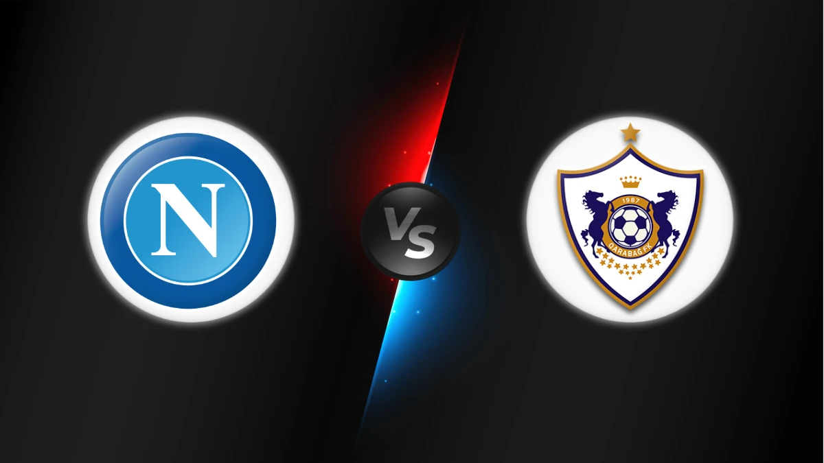 Napoli vs Qarabag