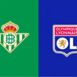 Real Betis vs Lyon