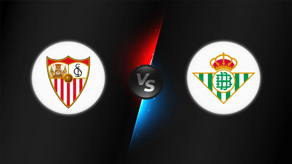 Sevilla vs Betis