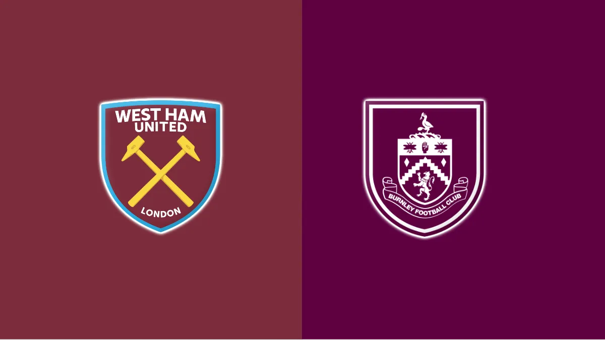 West Ham vs Burnley West Ham vs Burnley