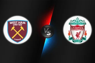 West Ham vs Liverpool