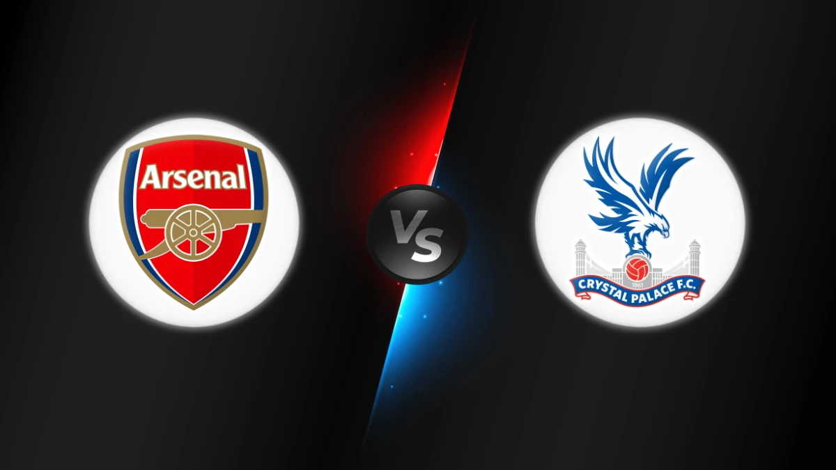 Arsenal vs Crystal Palace Arsenal vs Crystal Palace