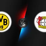 Dortmund vs Bayer Leverkusen