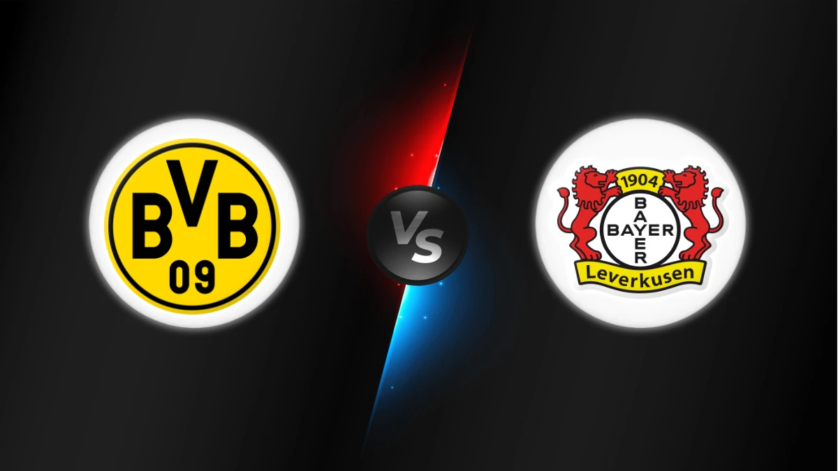 Dortmund vs Bayer Leverkusen Dortmund vs Bayer Leverkusen