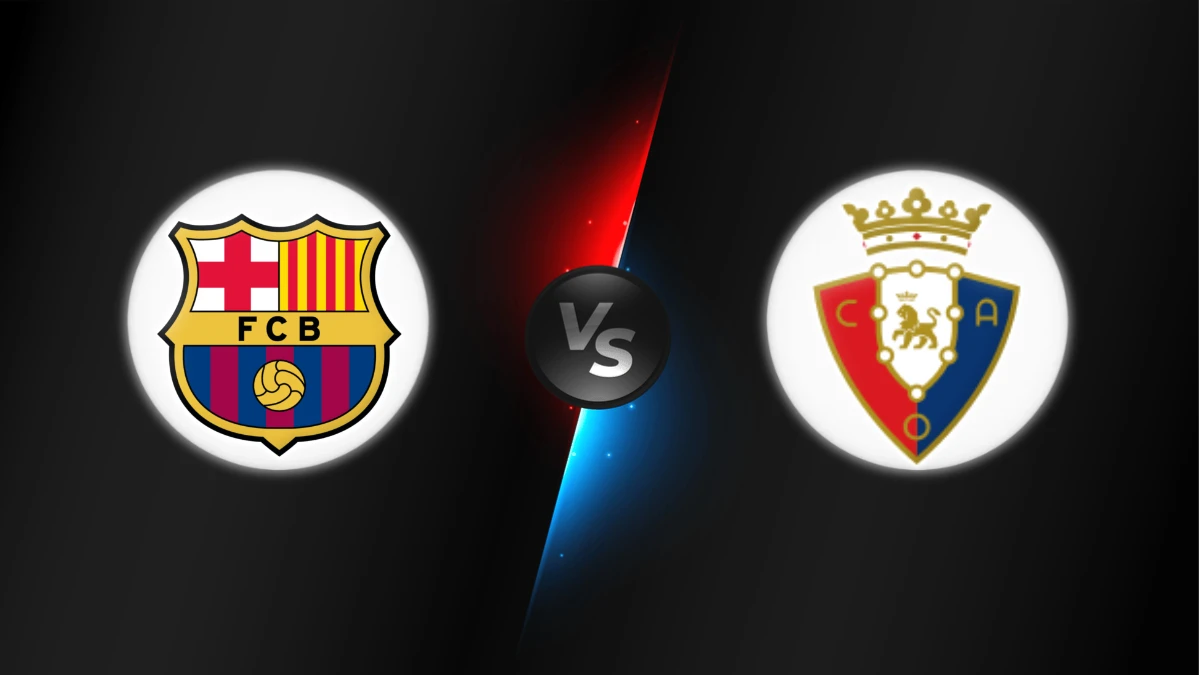 FC Barcelona vs Osasuna FC Barcelona vs Osasuna