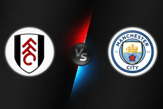 Fulham vs Manchester City
