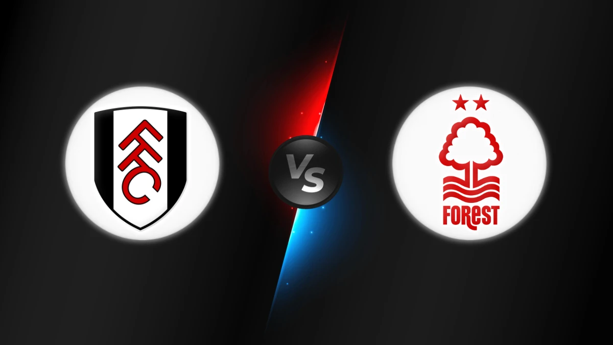 Fulham vs Nottingham