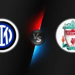 Inter Milan vs Liverpool