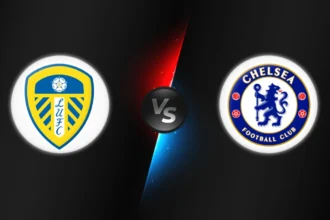 Leeds vs Chelsea