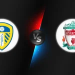 Leeds vs Liverpool