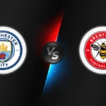 Manchester City vs Brentford