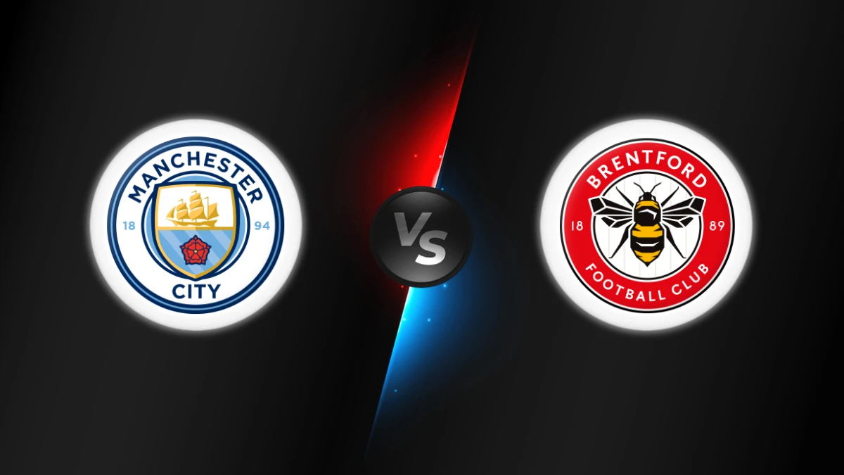 Manchester City vs Brentford Manchester City vs Brentford