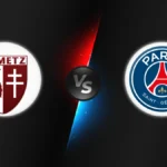Metz vs PSG