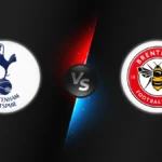 Tottenham vs Brentford