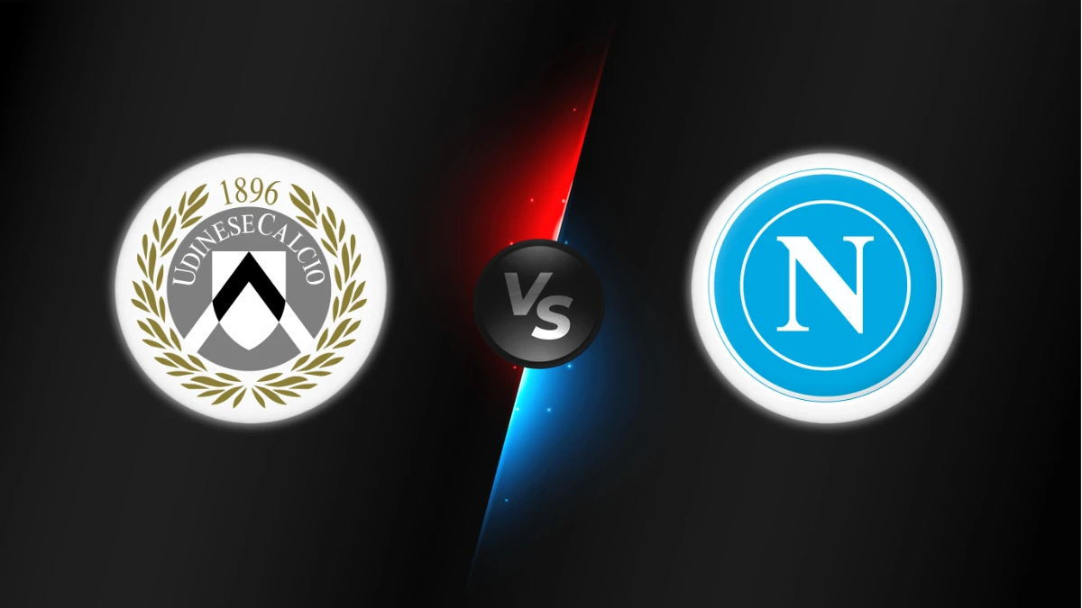 Udinese vs Napoli Udinese vs Napoli
