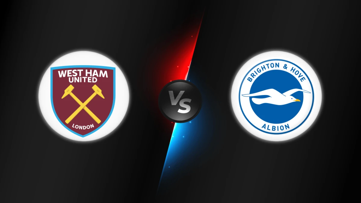 West Ham vs Brighton