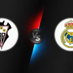 Albacete vs Real Madrid