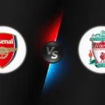 Arsenal vs Liverpool