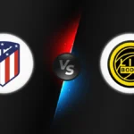 Atletico Madrid vs Bodo/Glimt