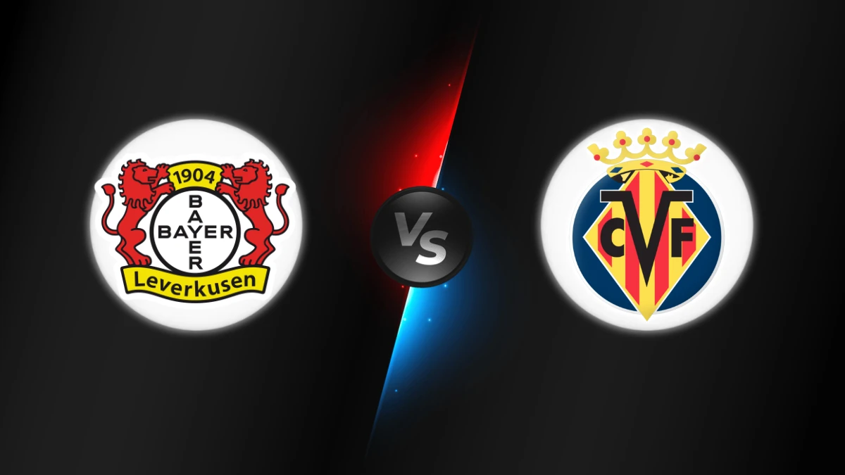 Bayer Leverkusen vs Villarreal