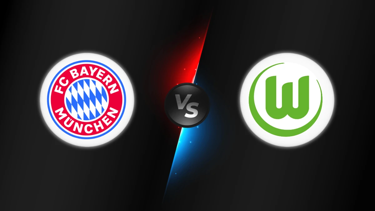 Bayern Munich vs Wolfsburg