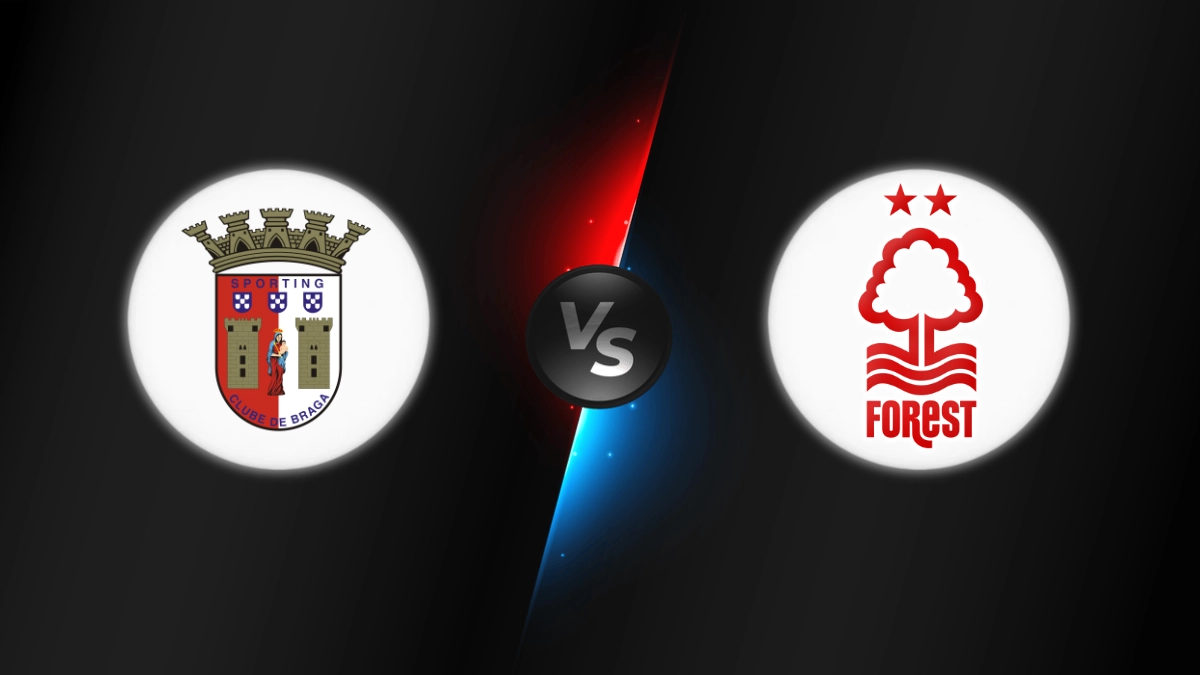 Braga vs Nottingham Braga vs Nottingham