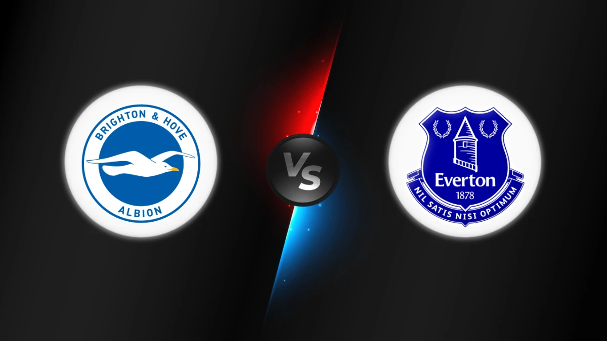 Brighton vs Everton Brighton vs Everton