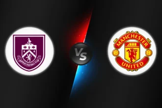 Burnley vs Manchester Utd