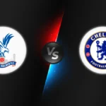 Crystal Palace vs Chelsea