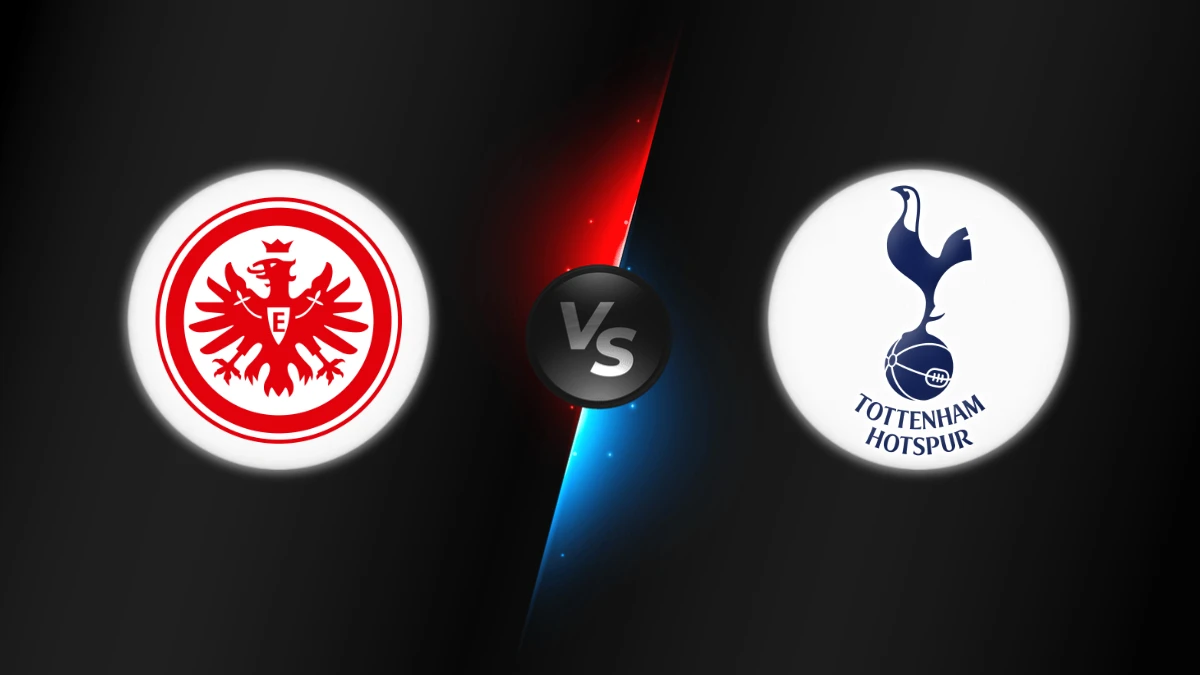 Eintracht Frankfurt vs Tottenham