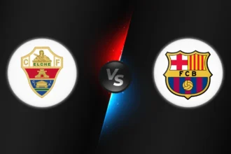Elche vs FC Barcelona
