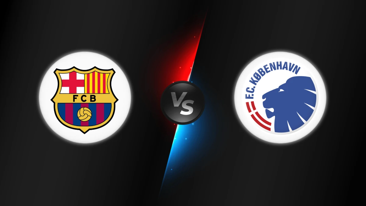 FC Barcelona vs FC Copenhagen FC Barcelona vs FC Copenhagen