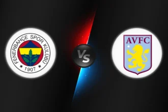 Fenerbahce vs Aston Villa