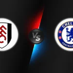 Fulham vs Chelsea