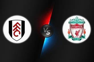 Fulham vs Liverpool