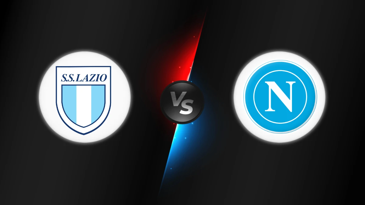 Lazio vs Napoli Lazio vs Napoli